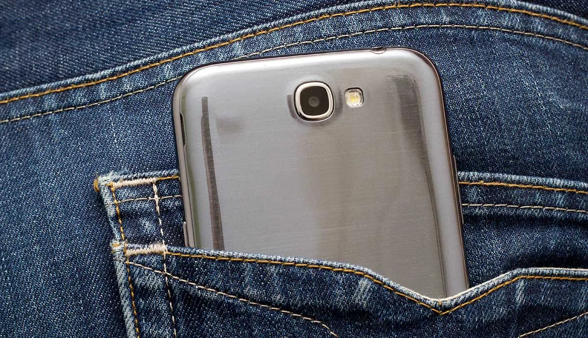 mobile phone in your back pocket